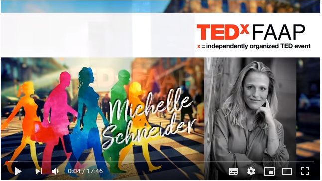Leia mais sobre o artigo O Profissional do Futuro | Michelle Schneider | TEDxFAAP